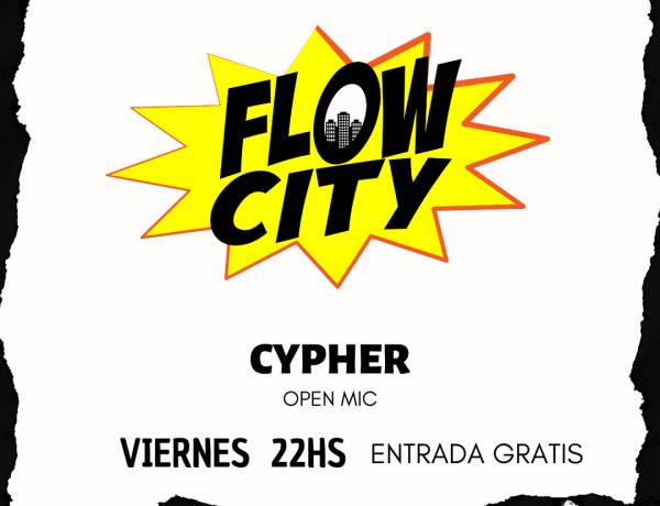 Flow City cypher Open Mic | viernes 22hs | Georgia Brown Club - MT de Alvear 370